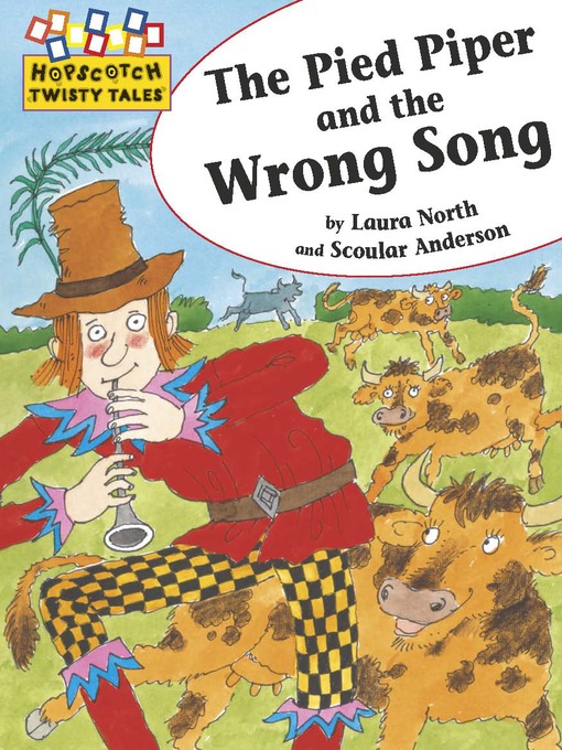 Title details for The Pied Piper and the Wrong Song by Laura North - Available